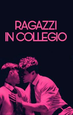 Ragazzi in collegio  cover