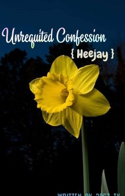 Unrequited Confession { Heejay } cover