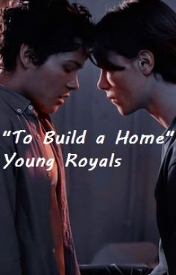 To Build A Home [ Simon x Wilhelm ] cover