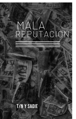 MALA REPUTACIÓN-SADIE Y T/N cover