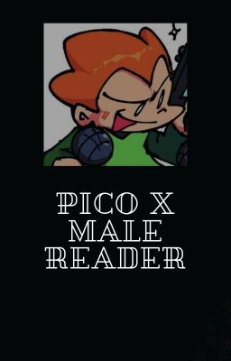 Pico x Male! Reader (Friday Night Funkin) cover