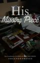 His Missing Piece (MBS #3) by sheensofroses