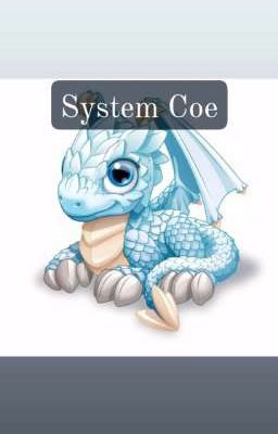 💚System Coe❤️ (Completed ) cover