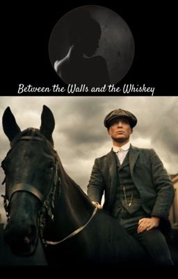 Tommy Shelby ~ Between the Walls and the Whiskey  cover