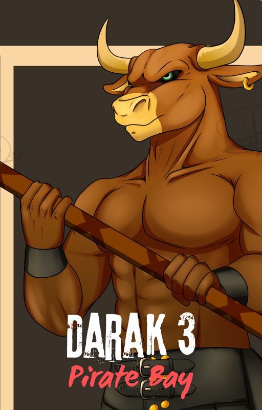 Darak 3 - Pirate Bay by jaflynnauthor