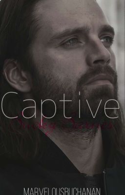 CAPTIVE [Bucky Barnes x OC] 18  cover