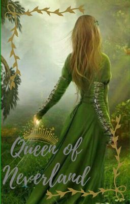 Queen of Neverland // OUaT Fanfiction cover