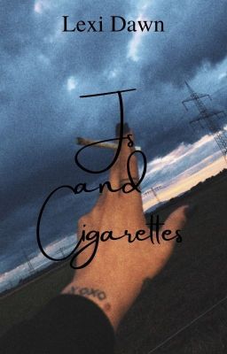 Js and Cigarettes //JJ MAYBANK// cover