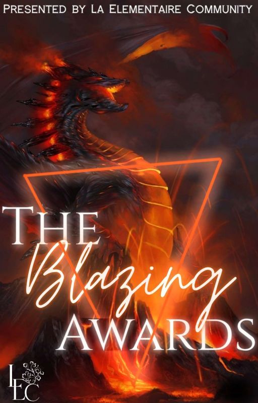 The Blazing Awards by LaElementaireComm