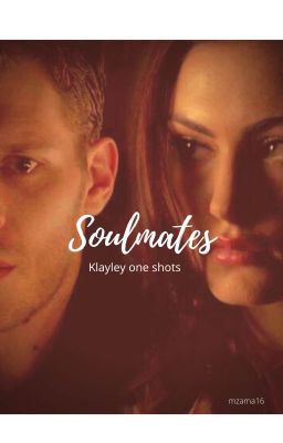 Soulmates (Klayley one shots) cover