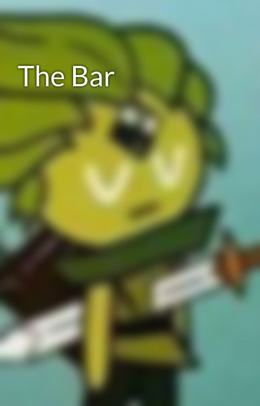 The Bar by JammyJuice