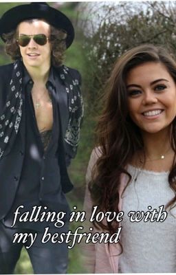 Falling in love with my bestfriend (harry styles) #wattys2015 cover