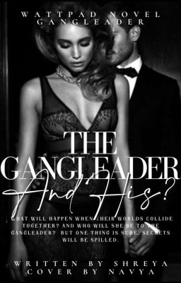 The Gangleader and  His? cover