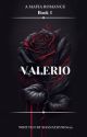 Valerio // 18 || book 1 by ShanayJones629