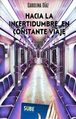 Hacia la incertidumbre, en constante viaje cover