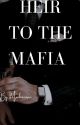 Heir To The Mafia by mochacapri