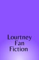 Lourtney  (Luke and Courtney) Fanfiction by Siobhanlovesstories