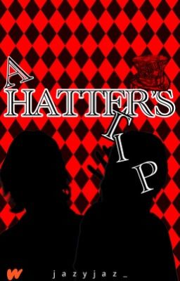 [REWRITING] A Hatter's Tip [Shuntaro Chishiya x Reader] cover