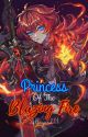 Princess Of The Blazing Fire | ENG | (In The Process Of Being Remake) by valloyard11