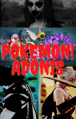 Pokemon! Adonis cover