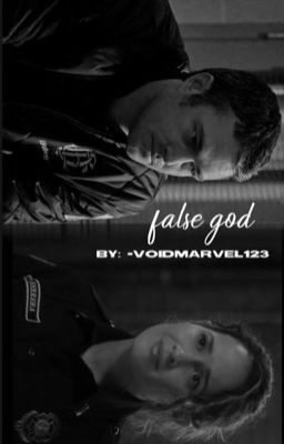 false god | k. severide [REWRITE] cover