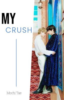 My Crush cover