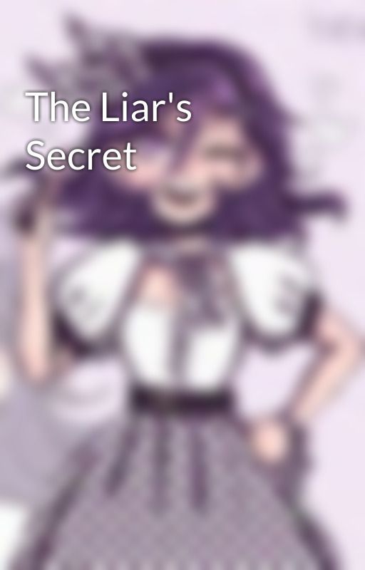 The Liar's Secret by sasteffen