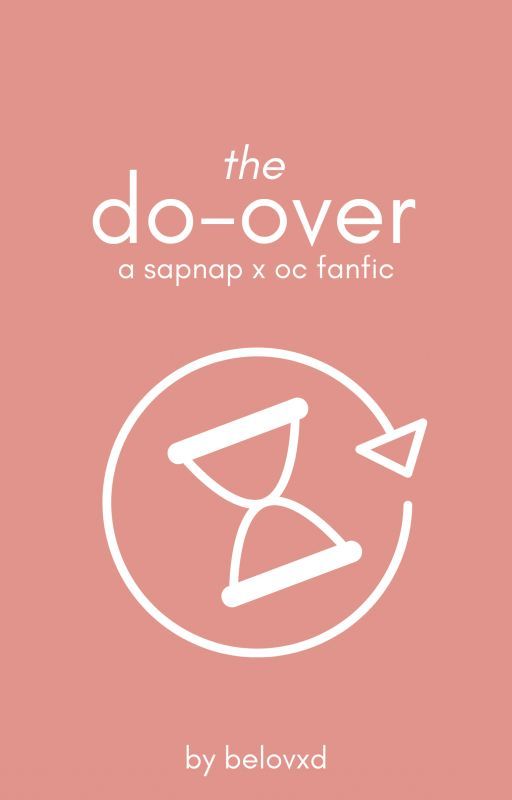 the do-over//a sapnap x oc fanfic by belovxd