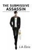 The Submissive Assassin (BxB)