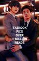 Taekook Fics Over 1 Million Reads by mellokook