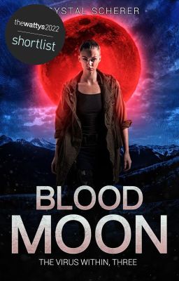 The Virus Within: Blood Moon (Book 3) cover