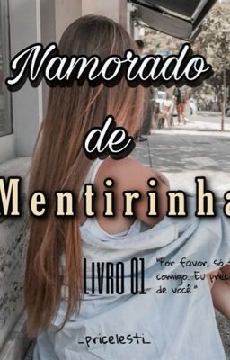 Namorado de Mentirinha - Livro 1 da série Amor de Intercâmbio  cover