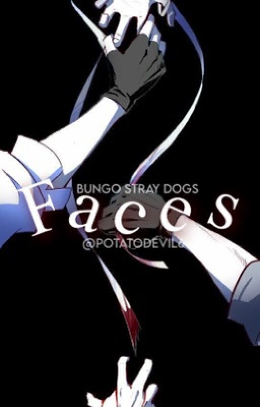 Faces • BSD by PotatoDevil6