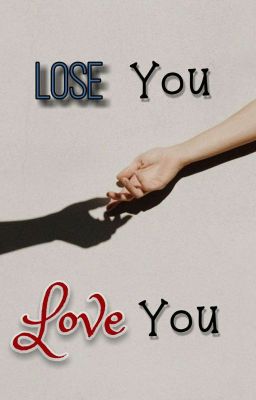 Lose You, Love You cover