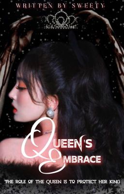 Queen's Embrace||KIM TAEHYUNG x READER|| cover