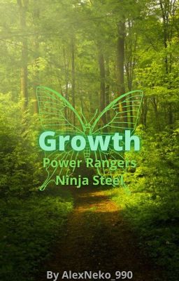 Growth - Power Rangers Ninja Steel cover