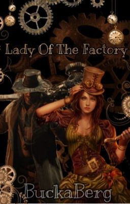 Lady Of The Factory (Heisenberg X Reader) cover