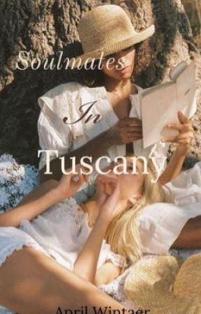 Soulmates in Tuscany by April252