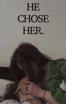 He Chose Her. cover