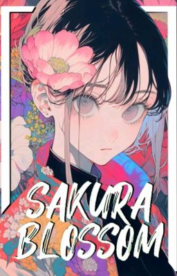 Sakura Blossom ( Kny X Modern! Reader ) cover