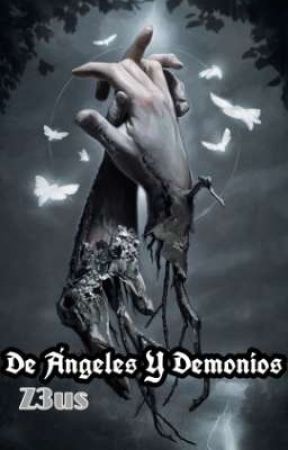 De Ángeles y Demonios by Z3euss