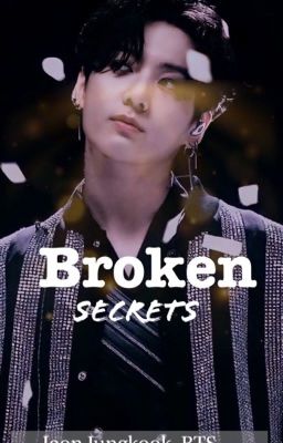 Broken Secrets• JJK cover