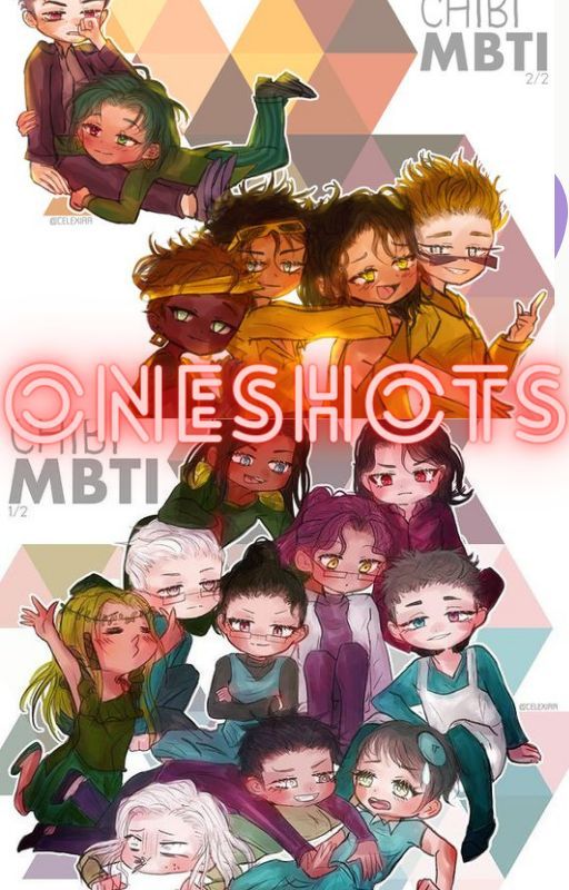 ONESHOTS ft. 16 MBTI by lildumb0