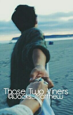 Those Two Viners [Matthew E. x Jack J.] cover