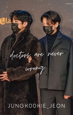 doctors are never wrong... cover