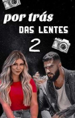 por trás das lentes 2 by Fer__fanfics