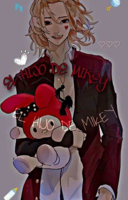 EL HIJO DE MIKEY (Terminada) cover