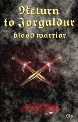 Return to Jorgaldur Volume III: blood warrior cover