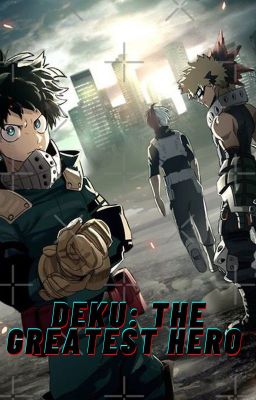 Deku: The Greatest Hero cover