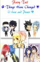 Fairy Tail- Things Have Changed- Nalu, Gruvia, Jerza, Rowen and  Gale by Magdalenka1123